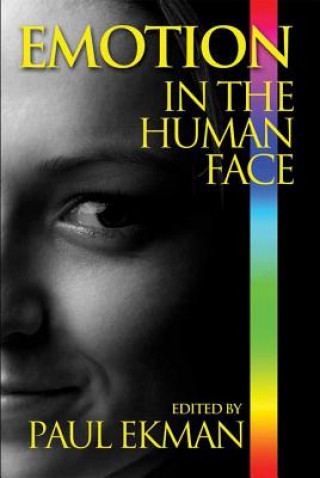 Kniha Emotion in the Human Face Phoebe Ellsworth