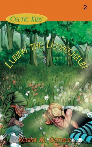 Carte Luring the Leprechaun Regina M Geither