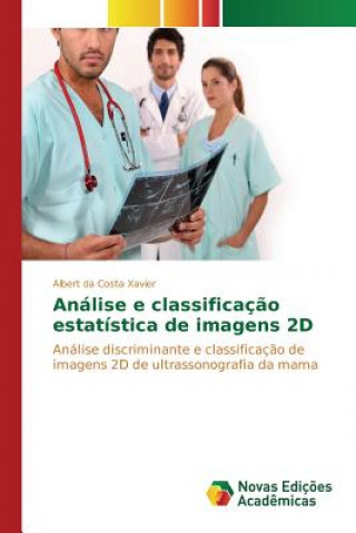 Carte Analise e classificacao estatistica de imagens 2D Da Costa Xavier Albert