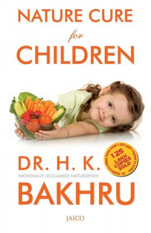 Book Nature Cure for Children Dr. H.K. Bakhru