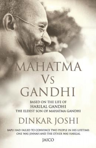 Livre Mahatma vs Gandhi Dinkar Joshi