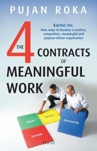 Kniha 4 Contracts of Meaningful Work Pujan Roka