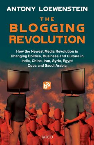 Kniha Blogging Revolution Antony Loewenstein