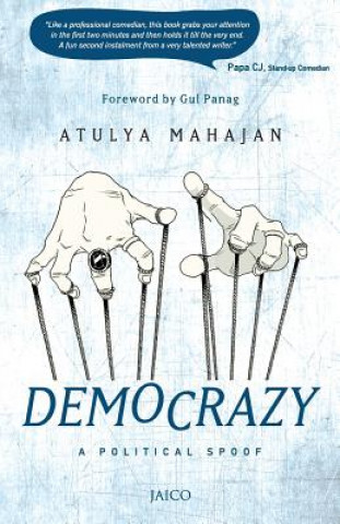 Kniha Democrazy Atulya Mahajan