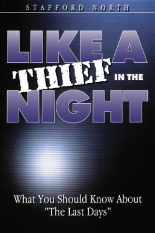 Книга Like a Thief in the Night Stafford North