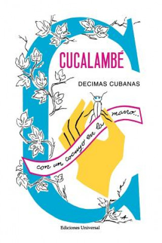 Book Cucalambe. Decimas Cubanas Juan Cristobal Napoles Fajardo