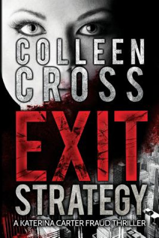 Livre Exit Strategy Colleen Cross