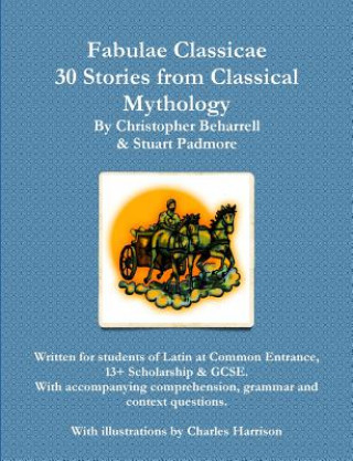 Книга Fabulae Classicae Christopher Beharrell