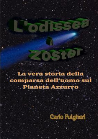 Könyv L'Odissea Di Zoster Carlo Fulgheri