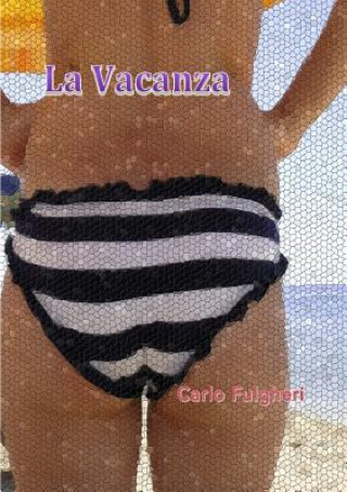 Книга Vacanza Carlo Fulgheri