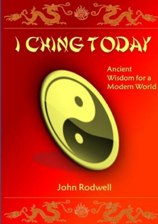 Książka I Ching Today John Rodwell