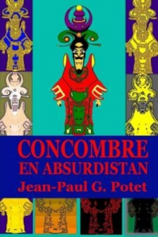 Książka Concombre en Absurdistan M. Jean-Paul G. POTET