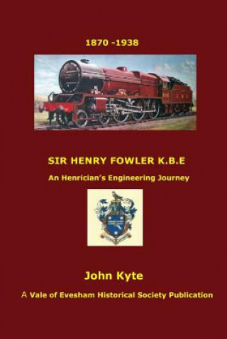 Βιβλίο Sir Henry Fowler Kbe John Kyte