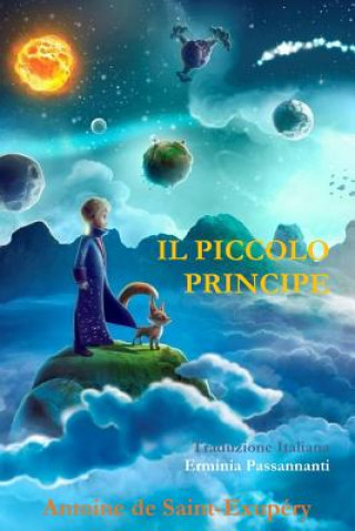 Книга Piccolo Principe, Di Antoine De Saint-Exupery Erminia Passannanti