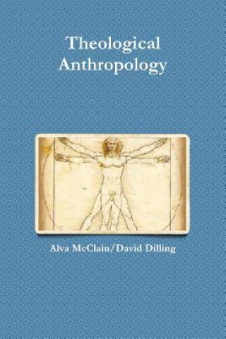 Βιβλίο Theological Anthropology David Dilling