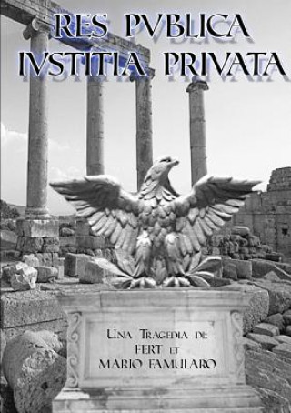 Książka Res Publica, Iustitia Privata Vittorio Cerruti