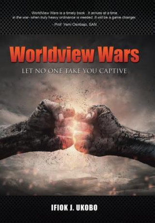 Könyv Worldview Wars Ifiok J Ukobo