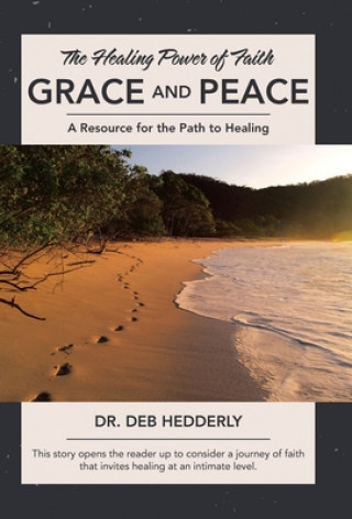 Carte Grace and Peace Dr Deb Hedderly