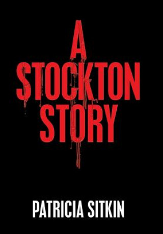 Kniha Stockton Story Patricia Sitkin