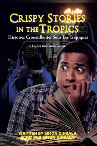 Könyv Crispy Stories in the Tropics Simon Dinkala