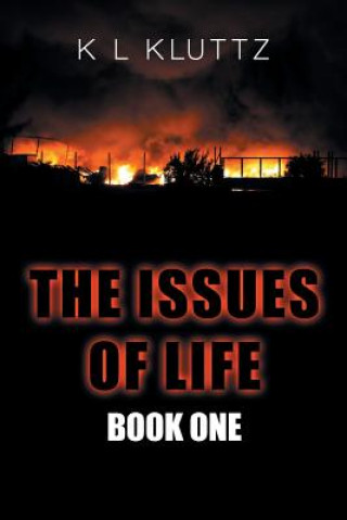 Книга Issues of Life K L Kluttz