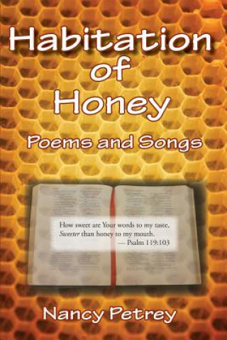 Книга Habitation of Honey Nancy Petrey