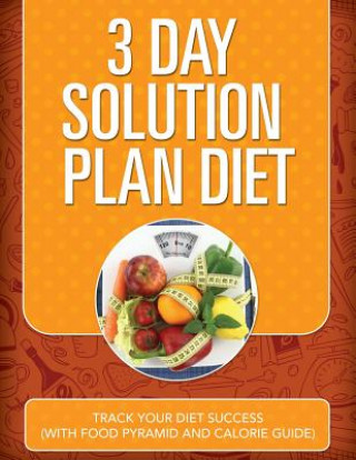 Carte 3 Day Solution Plan Diet Speedy Publishing LLC