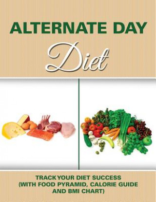 Carte Alternate Day Diet Speedy Publishing LLC