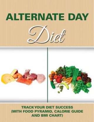 Kniha Alternate Day Diet Speedy Publishing LLC