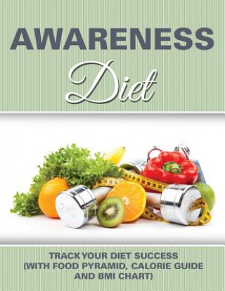 Książka Awareness Diet Speedy Publishing LLC