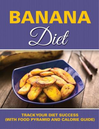 Kniha Banana Diet Speedy Publishing LLC