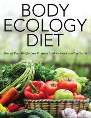 Könyv Body Ecology Diet Speedy Publishing LLC