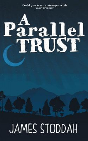 Kniha Parallel Trust James Stoddah