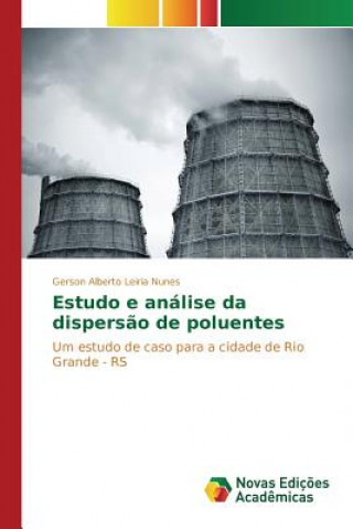 Książka Estudo e analise da dispersao de poluentes Leiria Nunes Gerson Alberto