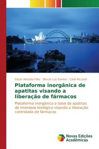 Könyv Plataforma inorganica de apatitas visando a liberacao de farmacos Riccardi Carla