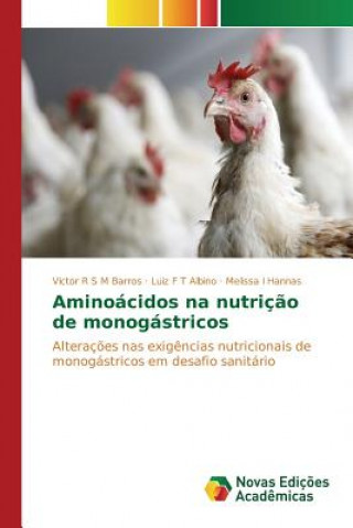 Livre Aminoacidos na nutricao de monogastricos I Hannas Melissa