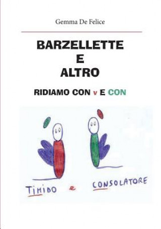 Buch Barzellette e altro. Ridiamo con Tim e Con Gemma De Felice