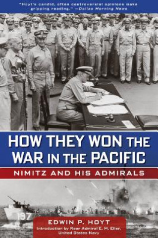 Carte How They Won the War in the Pacific Edwin Hoyt