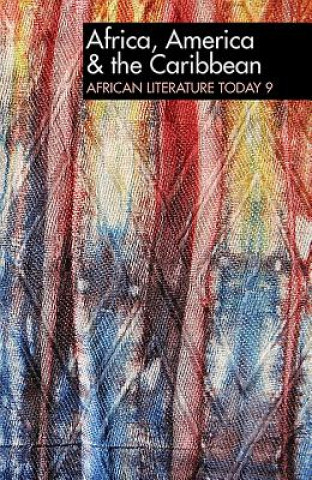 Buch ALT 9 Africa, America & the Caribbean: African Literature Today Eldred Durosimi Jones