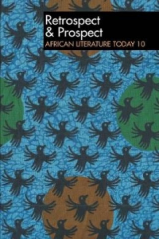 Libro ALT 10 Retrospect & Prospect: African Literature Today Eldred Durosimi Jones