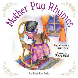 Książka Mother Pug Rhymes Laurren Darr