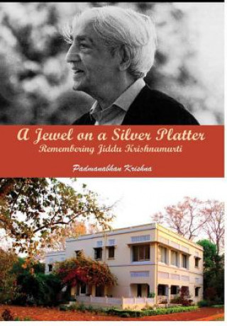 Könyv Jewel on a Silver Platter Padmanabhan Krishna Ph.D.
