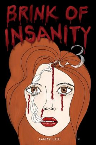 Kniha Brink of Insanity 3 Gary Lee