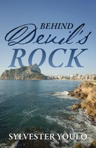 Knjiga Behind Devil's Rock Sylvester Youlo