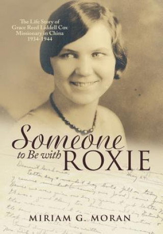 Livre Someone to Be with Roxie Miriam G Moran