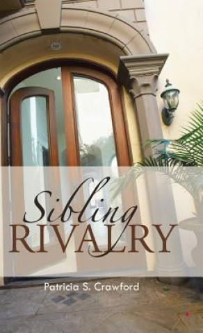 Книга Sibling Rivalry Patricia S Crawford