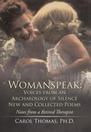 Libro Womanspeak Carol Thomas Ph D