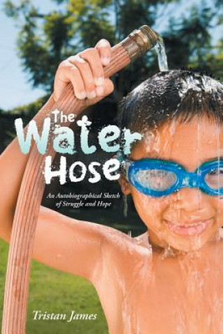 Book Water Hose Tristan James