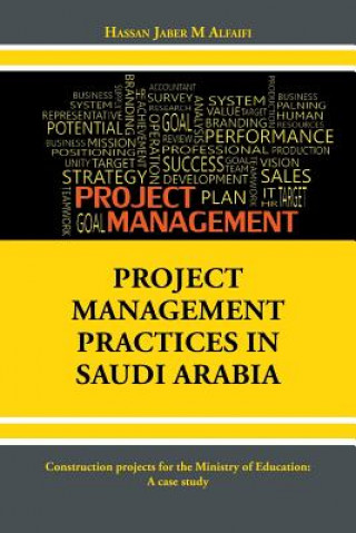 Carte Project Management Practices in Saudi Arabia Hassan Jaber M Alfaifi