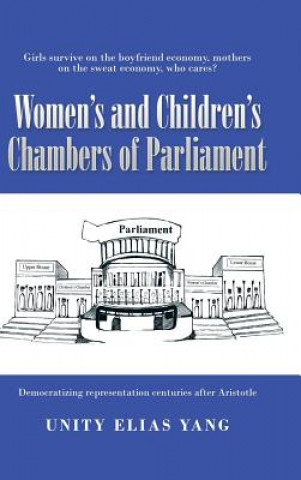 Kniha Women's and Children's Chambers of Parliament Unity Elias Yang